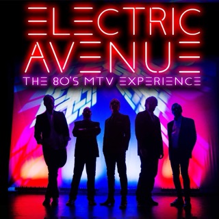 Electric Avenue – The 80’s MTV Experience at NPAC