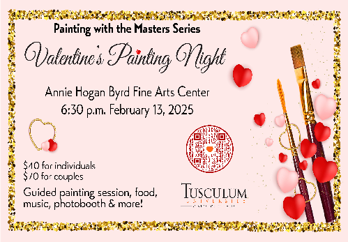 Valentine's Painting and Dinner Night - Tusculum University